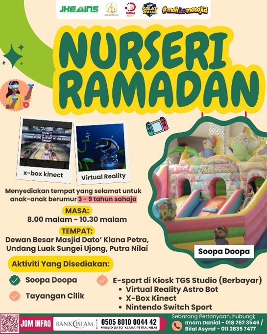 Contoh hebahan mengenai nurseri khas ramadan