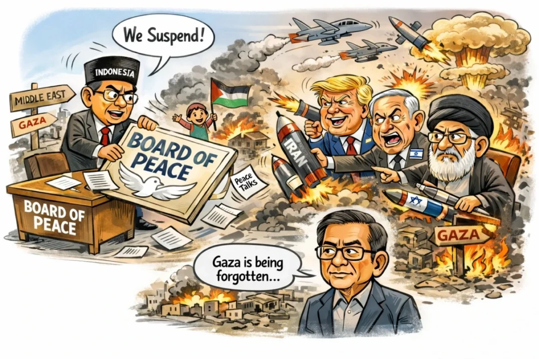 Ketika konflik Iran–Israel–AS memanas dan dunia terseret pada pusaran perang baru di Timur Tengah, Indonesia memilih menghentikan pembahasan Board of Peace,