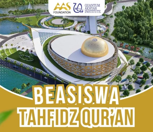 Beasiswa Tahfidz Qur'an AAS Foundation.