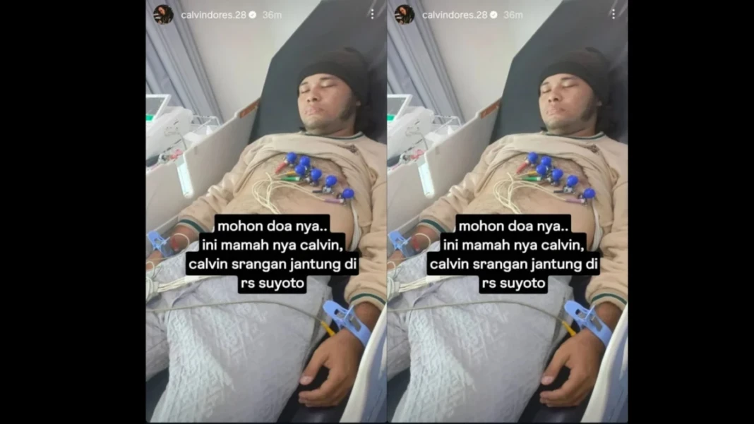 Calvin Dores terbaring di rumah sakit akibat serangan jantung.