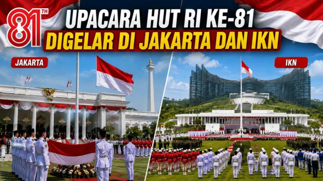 Grafis perbandingan lokasi upacara HUT ke-81 RI di Istana Merdeka, Jakarta, dan Ibu Kota Nusantara.