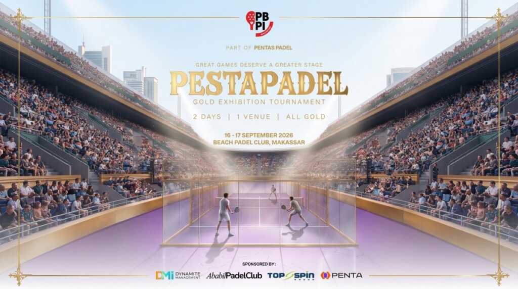 PESTAPADEL – Gold Exhibition Tournament digelar 16-17 September 2026 di Beach Padel Club Makassar sebagai rangkaian menuju Grand Final Week.