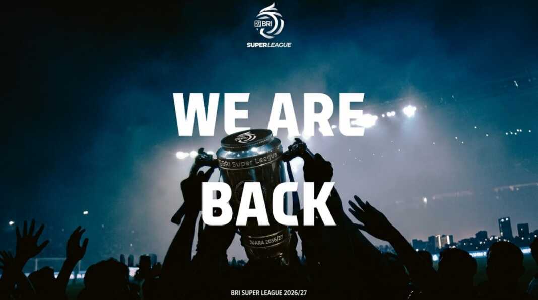 BRI Super League 2026/2027 Dimulai