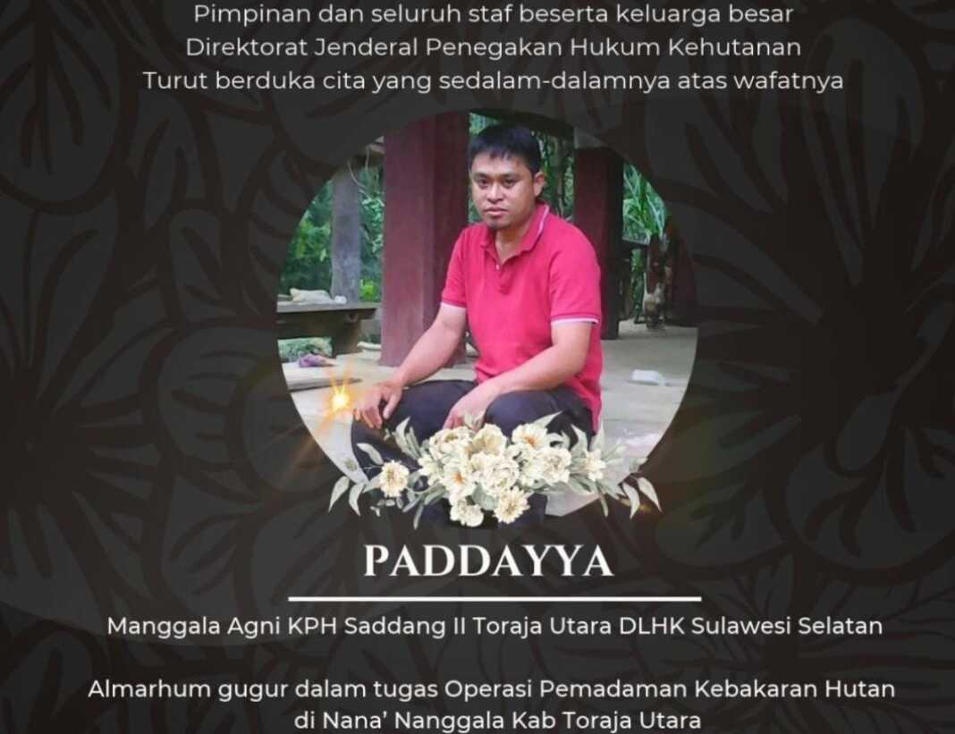 Postingan ucapan duka dari Direktorat Jenderal Penegakan Hukum Kehutanan, untuk petugas Manggala Agni KPH Saddang II Paddayya